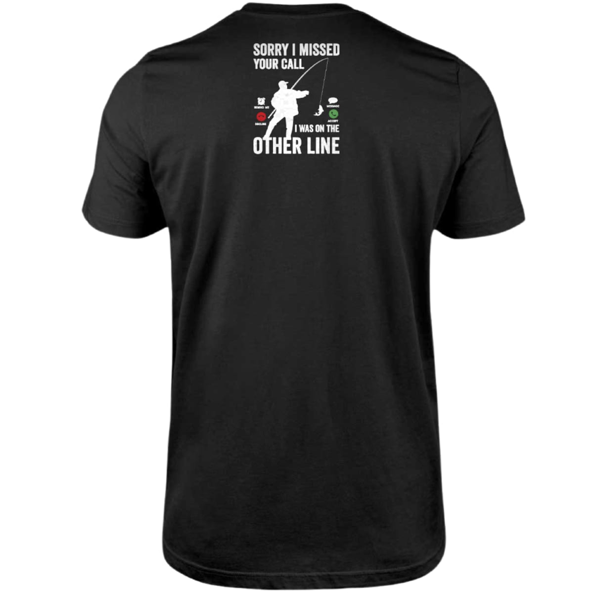 Camiseta de Pesca Brk Fishing Sorry I Missed Your Call com Algodão Premium